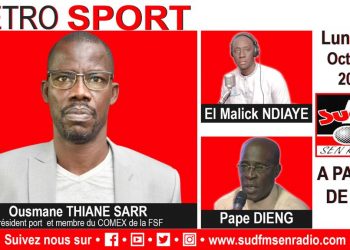 DIRECT RETRO SPORT DU 24 OCTOBRE 2022 AVEC OUSMANE THIANE SARR, Pdt DU POR ET MEMBRE DU COMEX DE LA F.S.F.