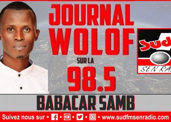 SUD FM DIRECT JOURNAL WOLOF 17 ET 21H DU 22 MAI 2023 AVEC BABACAR SAMB.