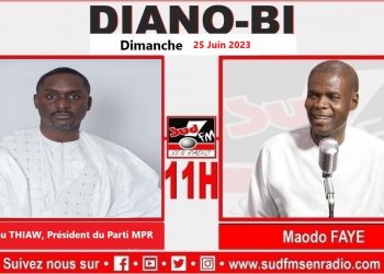 DIANO BI DU 25 JUIN 2023 AVEC HAMIDOU THIAW, PRÉSIDENT DU PARTI M.P.R.