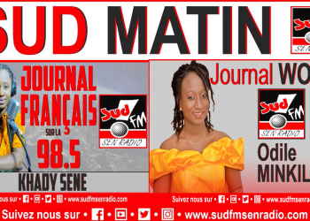SUD FM DIRECT SUD MATIN DU 22 JUILLET 2023 AVEC KHADY SENE ET ODILE MINKILANE.