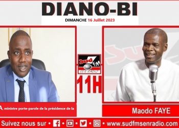DIANO BI DU 16 JUILLET 2023 AVEC YORO DIA MINISTRE PORTE PAROLE DE LA PRESIDENCE DE LA REPUBLIQUE.