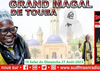 SUD FM 18 SAFAR N 07 DU 27 AOÛT 2023 AVEC AMADOU MOUSTAPHA DIENG.