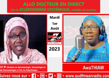 SUD FM DIRECT ALLO DOCTEUR DU 1er AOÛT 2023 SUR LA SCLÉRODERMIE SYSTÉMIQUE AVEC Pr FATIMATA LY.