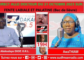 SUD FM EN DIRECT ALLO DOCTEUR SUR LES FENTES LABIALES ET PALATINES AVEC Dr ABDOULAYE DIOP.