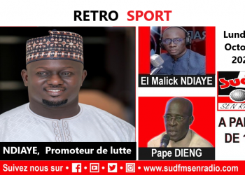 SUD FM DIRECT RÉTRO SPORT DU 30 OCTOBRE 2023 AVEC BAYE NDIAYE, PROMOTEUR DE LUTTE.