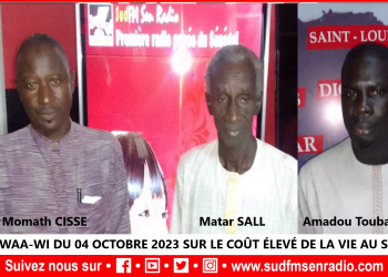 SUD FM DIRECT WAAR-WI DU 04 OCTOBRE 2023 SUR LE COÛT ÉLEVÉ DE LA VIE AU SÉNÉGAL.