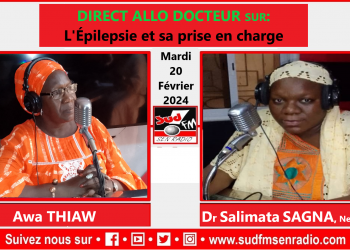 DIRECT ALLO DOCTEUR DU 20 FÉVRIER 2024 SUR L’ ÉPILEPSIE ET SA PRIESE EN CHARGE AVEC Dr SALIMATA SAGNA.