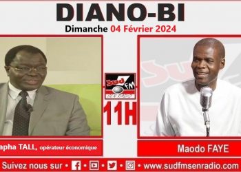DIANO BI DU 04 FÉVRIER 2024 AVEC MOIUSTAPHA TALL, OPÉRATEUR ÉCONOMIQUE.