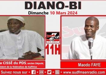 DIRECT DIANO BI DU 10 MARS 2024 MOUSSA CISSE MEMBRE FONDATEUR DU PDS, ANCIEN DÉPUTÉ, PRÉSIDENT DE LA FÉDÉRATION DE KAFFIRNE.