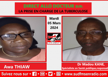 SUD FM DIRECT ALLO DOCTEUR DU 05 MARS 2024 SUR LA PRISE EN CHARGE DE LA TUBERCULOSE.