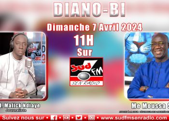 DIRECT DIANO BI DU 07 AVRIL 2024 AVEC Me MOUSSA SARR, AVOCAT A LA COUR.