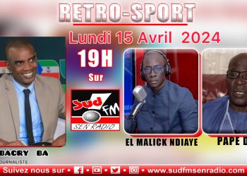 DIRECT RÉTRO SPORT DU 15 AVRIL 2024 AVEC ABOUBACRY BA, JOURNALISTE.
