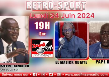 🛑RÉTRO SPORT DU 24 JUIN 2024 AVEC Me AUGUSTIN SENGHOR, PRÉSIDENT DE LA FÉDÉRATION SÉNÉGALAISE DE FOOTBALL (F.S.F.)