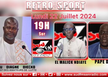 DIRECT RÉTRO SPORT DU 22 JUILLET 2024 AVEC DOUDOU DIAGNE DIÉCKO, PRÉSIDENT DES AMATEURS DE LUTTE.