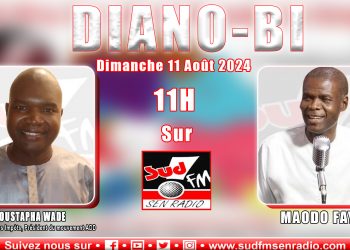 DIANO BI DU 11 AOÛT 2024 AVEC MOUSTAPHA WADE, CONTRÔLEUR DES IMPÔTS ET PRÉSIDENT DU MOUVEMENT ADD.