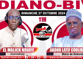 DIANO-BI DU 27 OCTOBRE 2024 AVEC ABDOUL LATIF COULIBALY, MAIRE DE SOKHONE.