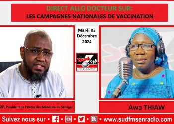 SUD FM EN DIRECT ALLO DOCTEUR SUR LES CAMPAGNES NATIONALES DE VACCINATION AVEC Dr BOLY DIOP.