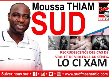SUD FM DIRECT RECRUDESCENCE DES CAS DE VIOL ET DE VIOLENCE AU SÉNÉGAL.