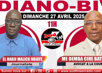 DINO-BI DU 27 AVRIL 2025 AVEC DEMBA CIRÉ BATHILY, AVOCAT A LA COUR.