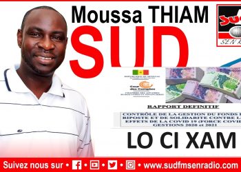 SUD FM LO CI KHAM DU 19 AVRIL 2025: LE RAPPORT SUR LA GESTION DES FONDS DE COVID 19.