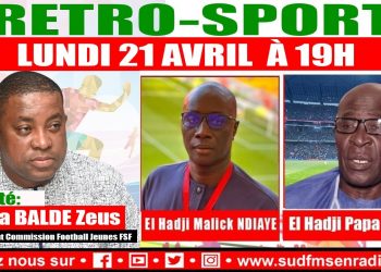 SUD FM EN DIRECT RETRO SPORT DU 21 AVRIL 2025 AVEC YAYA BALDE « Zeus », Pdt COMMISSION FOOTBALL JEUNES F.S.F.