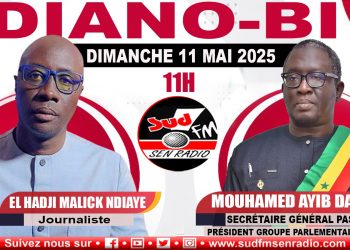 DIANO BI DU 11 MAI 2025 AVEC MOUHAMED AYIB DAFFÉ, SECRÉTAIRE GÉNÉRAL DU PASTEF.