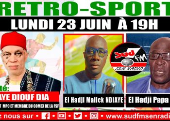 DIRECT RÉTRO SPORT DU 23 JUIN 2025 AVEC MBAYE DIOUF DIA, PRÉSIDENT DE MPC ET MEMBRE DU COMEX DE LA F.S.F.