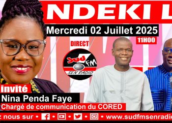 SUD FM EN DIRECT NDEKI-LI DU 02 JUILLET 2025.