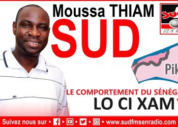LO CI KHAM DU 20 SEPTEMBRE 2025 SUR LE COMPORTEMENT DES SENEGALAIS.