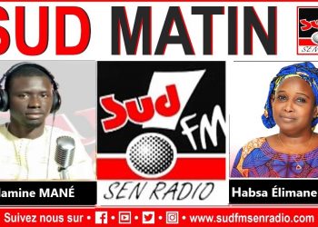 SUD FM MATIN DIRECT  DU 19 OCTOBRE 2025 AVEC MALAMINE MANÉ ET HABSA ÉLIMANE WANE.