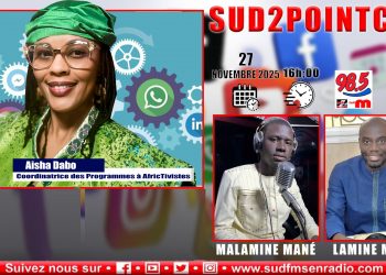 SUD FM DIRECT SUD 2.COM DU 26 NOVEMBRE 2025 AVEC AISHA DABO, COORDONATRICE DES PROGRAMMES A AFRIKTIVISTE