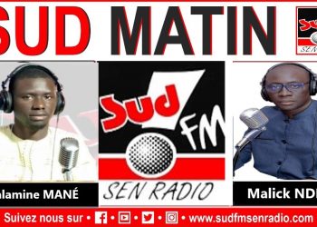 SUD FM DIRECT SUD MATIN DU 25 DÉCEMBRE 2025 MALAMINE MANÉ EL HADJ MALICK NDIAYE.