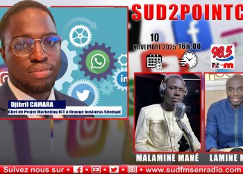 SUD FM DIRECT SUD 2POINTCOM DU 10 DÉCEMBRE  2025 AVEC DJIBRIL, CHEF DE PROJET MARKETING ICT A ORANGE