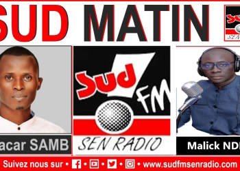 SUD FM MATIN DU 17 JANVIER 2026  BABACAR SAMB ET EL HADJ MALICK NDIAYE.